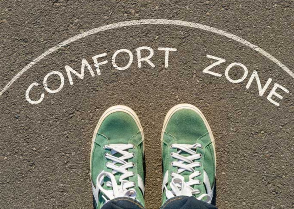 Endlich raus aus der Komfortzone Endlich raus aus der Komfortzone
